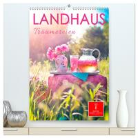 Landhaus Träumereien (hochwertiger Premium Wandkalender 2025 DIN A2 hoch), Kunstdruck in Hochglanz