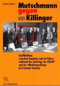 Mutschmann gegen von Killinger