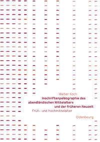 Inschriftenpaläographie des abendländischen Mittelaltes