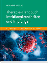 Therapie-Handbuch - Infektionskrankheiten und Impfungen