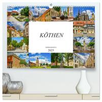 Köthen Impressionen (hochwertiger Premium Wandkalender 2025 DIN A2 quer), Kunstdruck in Hochglanz