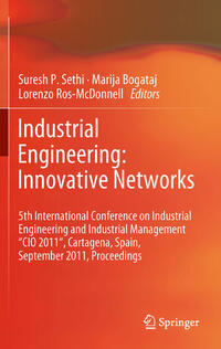 Industrial Engineering: Innovative Networks