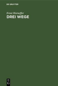 Drei Wege