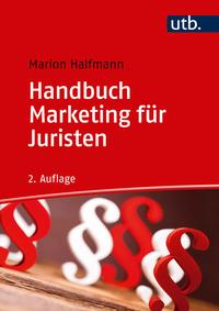 Handbuch Marketing für Juristen