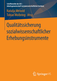 Qualitätssicherung sozialwissenschaftlicher Erhebungsinstrumente