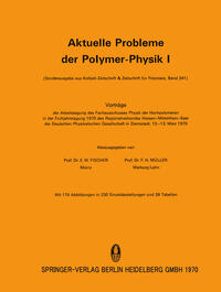 Aktuelle Probleme der Polymer-Physik I