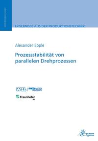 Prozessstabilität von parallelen Drehprozessen