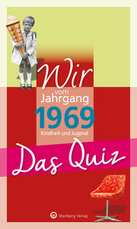 Wir vom Jahrgang 1969 - Das Quiz