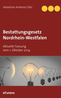 Bestattungsgesetz Nordrhein-Westfalen