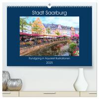 Stadt Saarburg - Rundgang in Aquarell Illustrationen (hochwertiger Premium Wandkalender 2025 DIN A2 quer), Kunstdruck in Hochglanz