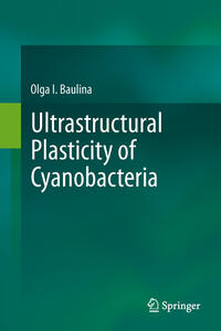 Ultrastructural Plasticity of Cyanobacteria