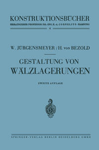 Gestaltung von Wälzlagerungen