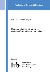 Designing impact hammers to reduce offshore pile driving noise