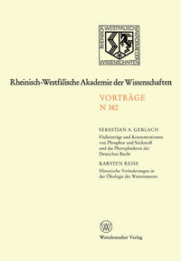 Flußeinträge und Konzentrationen von Phosphor und Stickstoff und das Phytoplankton der Deutschen Bucht. Historische Veränderungen in der Ökologie des Wattenmeeres