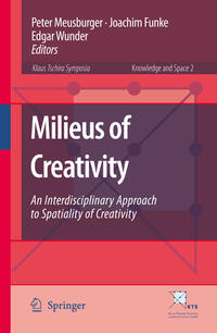 Milieus of Creativity