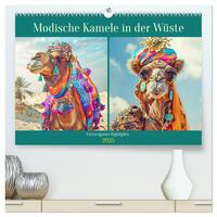 Modische Kamele in der Wüste. Extravagante Highlights (hochwertiger Premium Wandkalender 2025 DIN A2 quer), Kunstdruck in Hochglanz