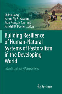 Building Resilience of Human-Natural Systems of Pastoralism in the Developing World