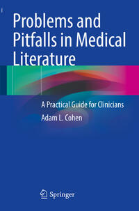 Problems and Pitfalls in Medical Literature