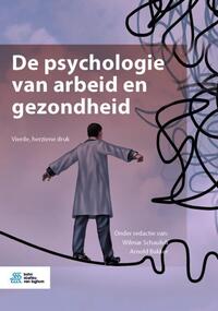 De psychologie van arbeid en gezondheid