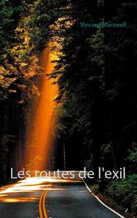 Les routes de l'exil