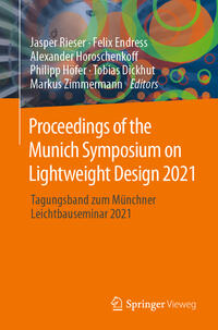 Proceedings of the Munich Symposium on Lightweight Design 2021