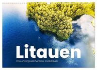 Litauen - Eine unvergessliche Reise ins Baltikum. (Wandkalender 2025 DIN A3 quer), CALVENDO Monatskalender