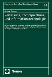 Verfassung, Rechtsprechung und Informationstechnologie