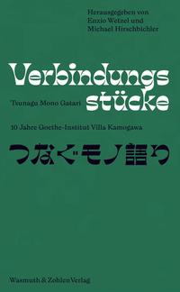 Verbindungsstücke - Tsunagu Mono Gatari