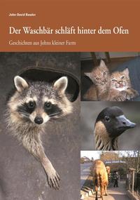 Der Waschbär schläft hinter dem Ofen