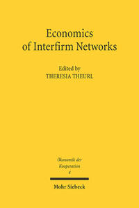 Economics of Interfirm Networks