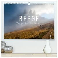 Berge. Wege in die Natur (hochwertiger Premium Wandkalender 2025 DIN A2 quer), Kunstdruck in Hochglanz