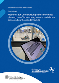 Methodik zur Unterstützung der Fabrikumbauplanung unter Verwendung eines aktualisierten digitalen Fabrikgebäudemodells