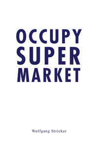 Occupy Super Market