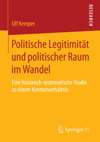 Politische Legitimität und politischer Raum im Wandel