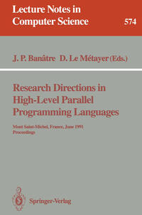 Research Directions in High-Level Parallel Programming Languages