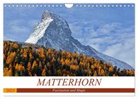 MATTERHORN. Faszination und Magie (Wandkalender 2025 DIN A4 quer), CALVENDO Monatskalender