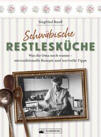 Schwäbische Restlesküche