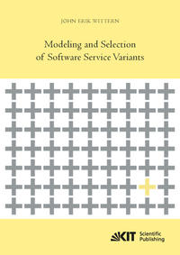 Modeling and Selection of Software Service Variants