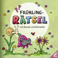 FRÜHLING-Rätsel mit Mausle und Schneckle