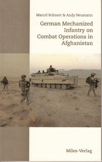 German Mechanized Infantry on Combat Operations in Afghanistan