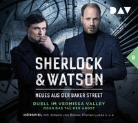 Sherlock & Watson – Neues aus der Baker Street: Duell im Vermissa Valley oder Das Tal der Angst (Fall 9)