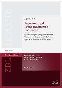 Pronomen und Pronominalklitika im Cimbro