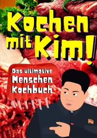 Kochen mit Kim!