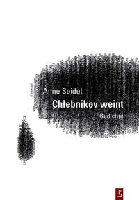 Chlebnikov weint