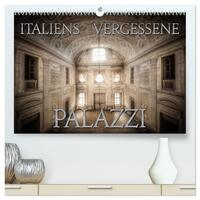 Italiens vergessene Palazzi (hochwertiger Premium Wandkalender 2025 DIN A2 quer), Kunstdruck in Hochglanz