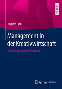 Management in der Kreativwirtschaft