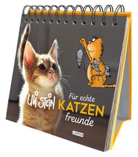 Uli Stein für Tierfreunde: Für echte Katzenfreunde