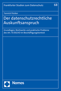 Der datenschutzrechtliche Auskunftsanspruch