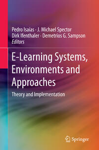 E-Learning Systems, Environments and Approaches