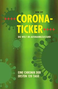 Corona-Ticker – Die Welt im Ausnahmezustand